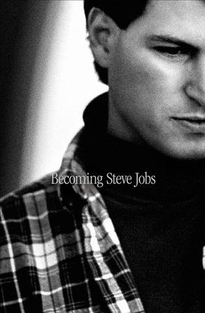 Becoming Steve Jobs