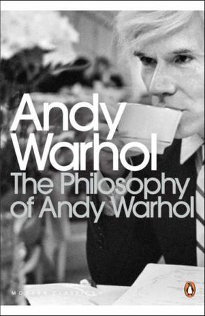 The Philosophy of Andy Warhol