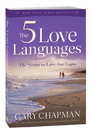 The Five Love Languages