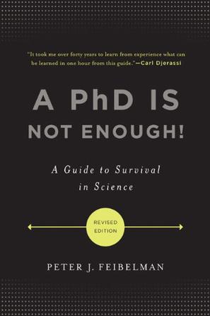 A PhD Is Not Enough!