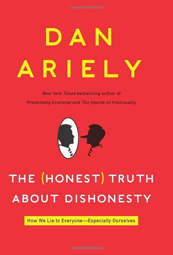 The Honest Truth about Dishonesty