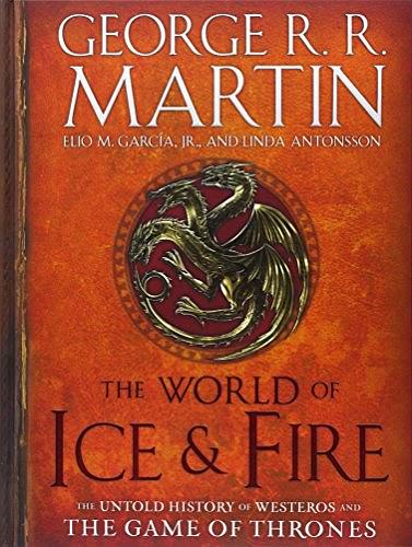 The World of Ice and Fire