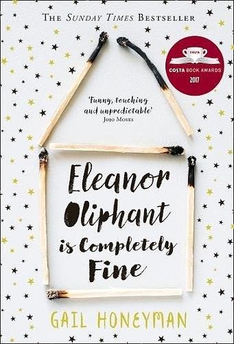 Eleanor Oliphant is Completely Fine