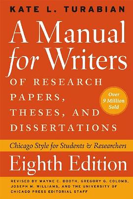 A Manual for Writers of Research Papers, Theses, and Dissertations, Eighth Edition