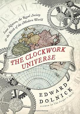 The Clockwork Universe