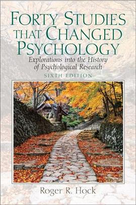 Forty Studies that Changed Psychology