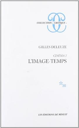 Cinéma, tome 2. L'Image-temps