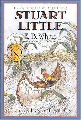 Stuart Little 60th Anniversary Edition (full color)