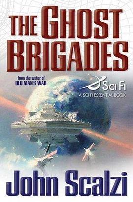 The Ghost Brigades (Sci Fi Essential Books)