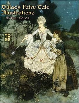 Dulac's Fairy Tale Illustrations in Full Color