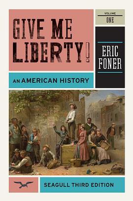 Give Me Liberty! An American History, Vol. 1