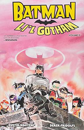 Batman: Li'l Gotham Vol. 2