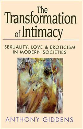 The Transformation of Intimacy