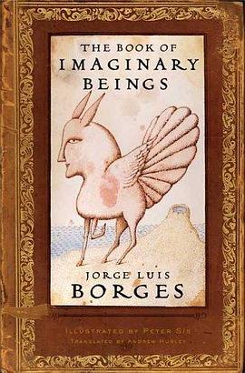 The Book of Imaginary Beings