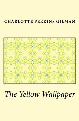 The Yellow Wallpaper