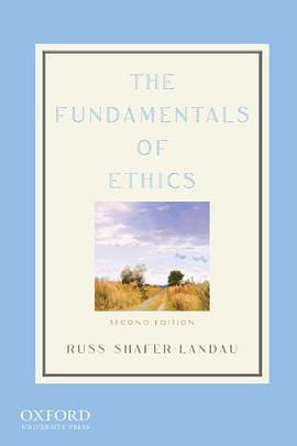 The Fundamentals of Ethics