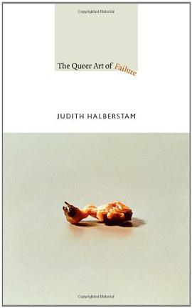 The Queer Art of Failure