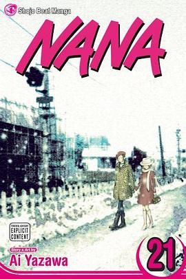 Nana, Vol. 21 (v. 21)