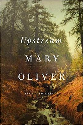 Upstream: Selected Essays