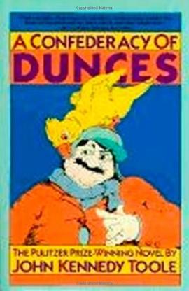 A Confederacy of Dunces