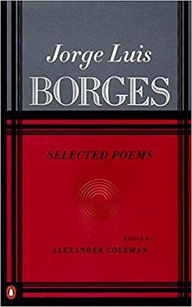 SELECTED POEMS Jorge luis borges