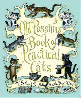 Old Possum's Book of Practical Cats