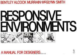 Responsive Environments