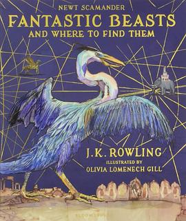 Fantastic Beasts and Where to Find Them Illustrated Edition