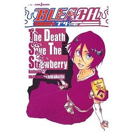 BLEACH The Death Save The Strawberry