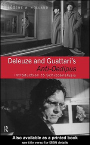 Deleuze and Guattari's Anti-Oedipus